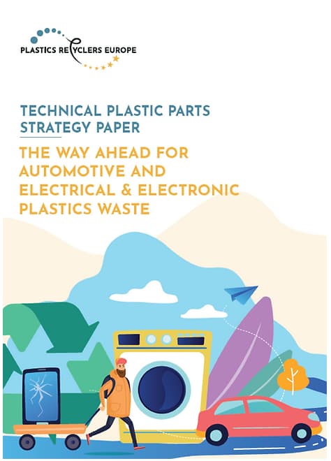 Technical plastic parts strategy paper: The way ahead for automotive and electrical & electronic plastics waste